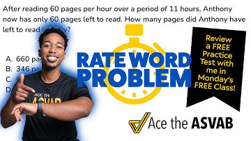 ASVAB Arithmetic Reasoning Practice Test Question - How to Solve a Rate Word Problem