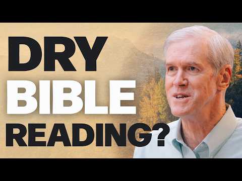 Why the Bible Feels Dry — And How to Make It Come Alive - Free Indeed - Ep. 95