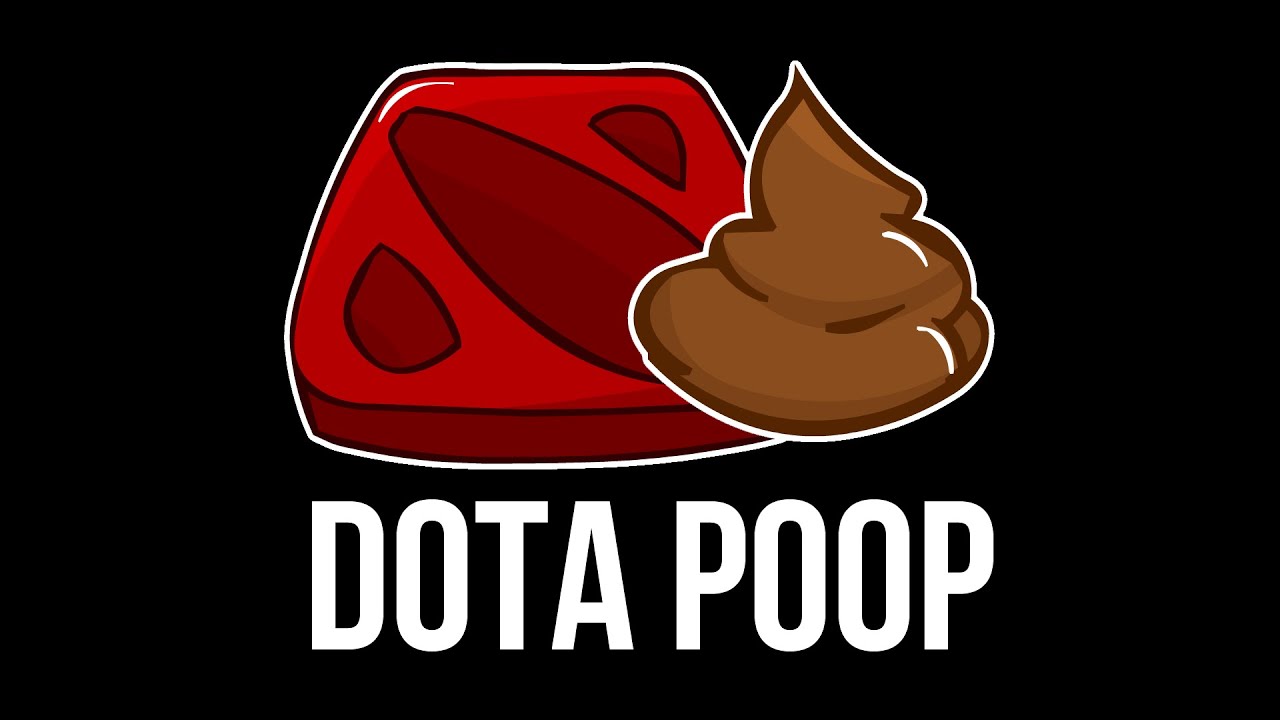 DOTA POOP #11