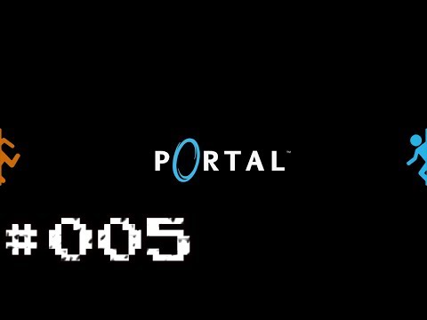 Portal [005] Stampede! | Let's Play