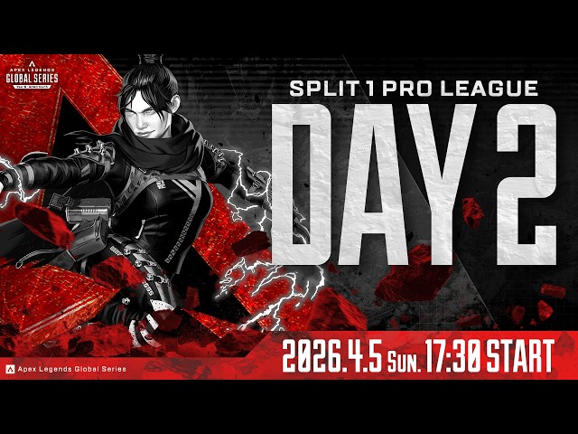 Apex Legends Global Series Year 6：Split 1 【APAC North Pro League Day 2】