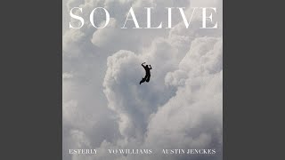 So Alive