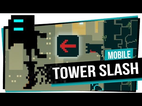 Tower Slash - Jogo para Android e IOS