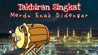 Takbiran Singkat Merdu Enak Didengar