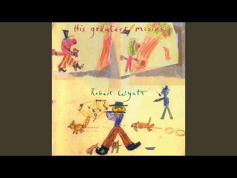 Robert Wyatt – His Greatest Misses – 2 x Vinyl (LP