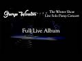George Winston's The Winter Show: Live Solo Piano Concert (Official Full Album Visualizer)