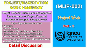 MLIP 002 | Project Report, Project Submission and Approval, Structure of Project & Synopsis | Part 2
