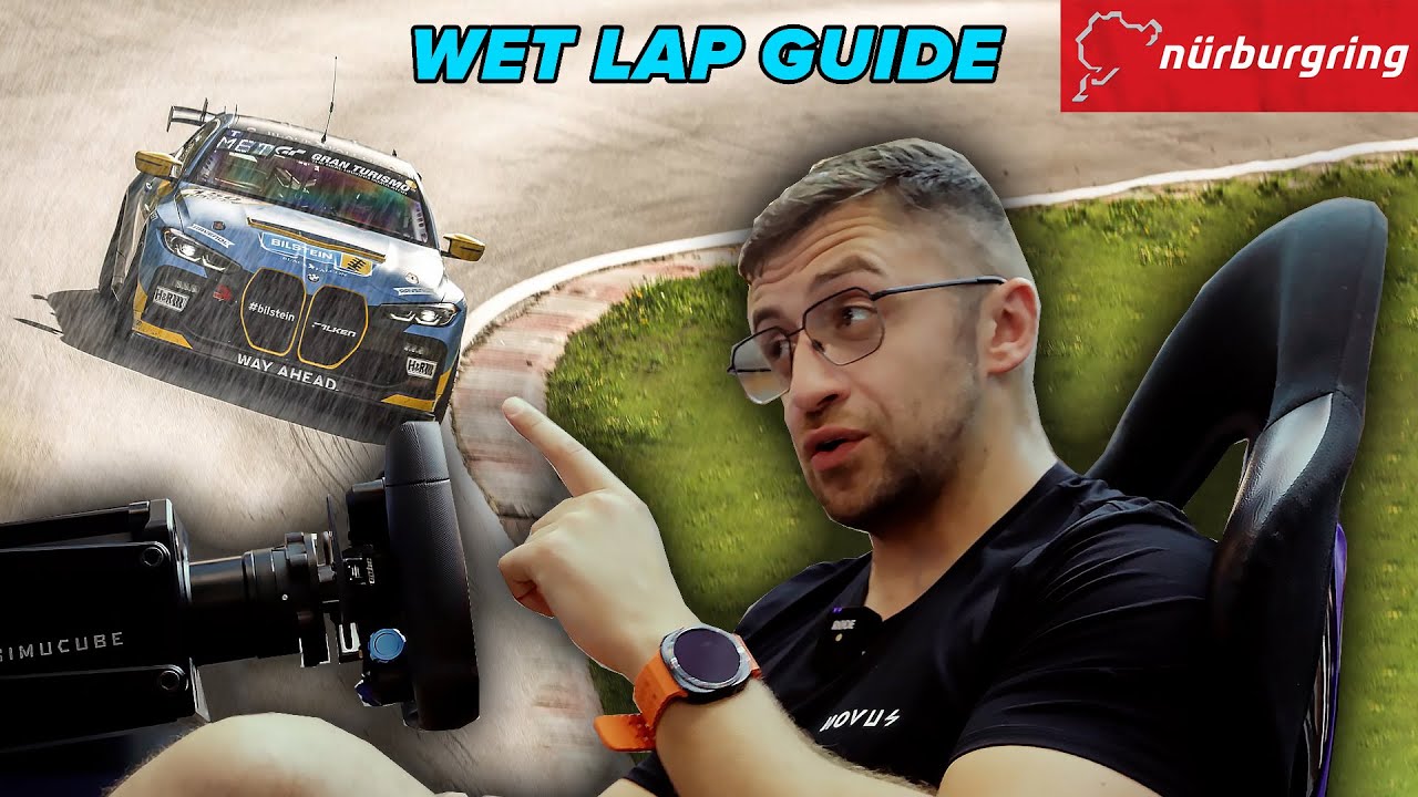 Full NÜRBURGRING WET Lap Guide With Misha Charoudin!