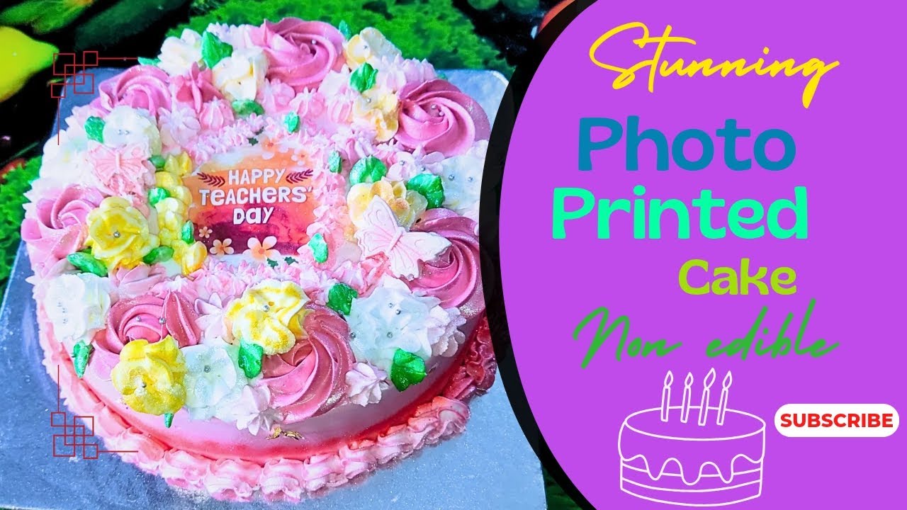 Stunning Photo Printed Cake || Nonedible Photo Print Cake, EP 15 - YouTube