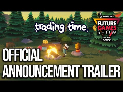 Trading Time Official Announcement Trailer- Future Games Show Gamescom 2021