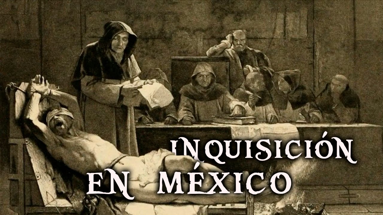 9 Cosas Que No SabÍas De La InquisiciÓn En MÉxico Youtube