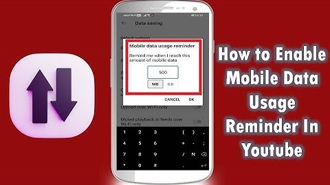 How to Enable Mobile Data Usage Reminder In Youtube