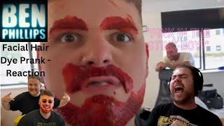 Ben Phillips Facial Hair Dye Prank - Reaction