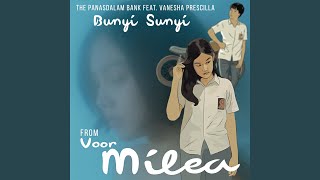Bunyi Sunyi (feat. Vanesha Prescilla)