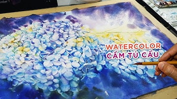#8 Cẩm Tú Cầu Watercolor | Hướng dẫn vẽ  hoa Cẩm Tú Cầu  |Tutorial hydrangea flowers