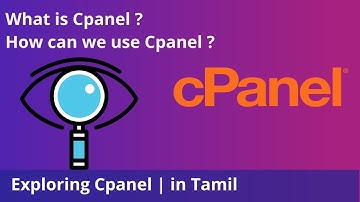 what is cpanel? | Exploring Cpanel | how to use cpanel explained in tamil |தமிழ்