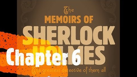 The Memoirs of Sherlock Holmes, Chapter 6 (The Reigate Puzzle).