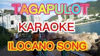 TAGAPULOT KARAOKE/VIDEOKE ILOCANO SONG