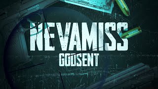 Godsent - Nevamiss Feat. Loboutabag