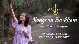 Nongrim Baskhemofficial Music Video Kyntibakor Teaser