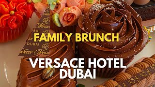 Family Brunch Versace Hotel Dubai