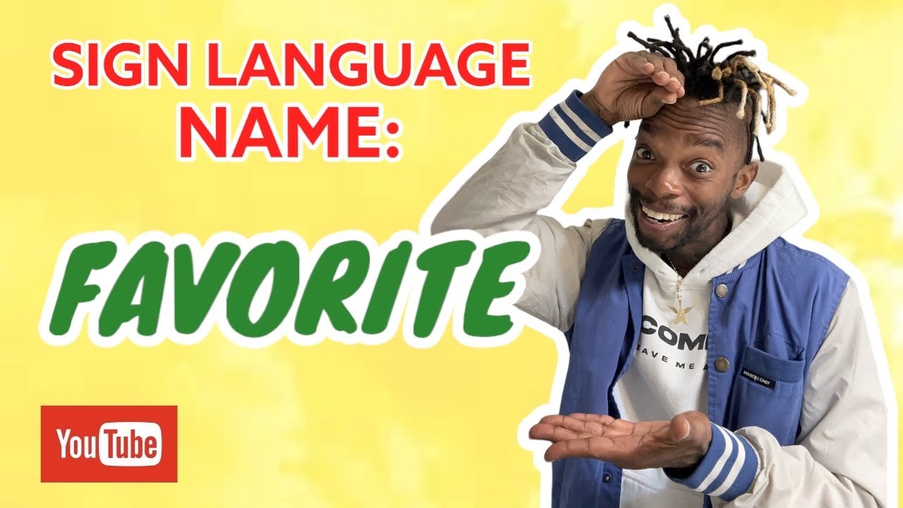 Sign Language Lesson: FAVORITE - YouTube