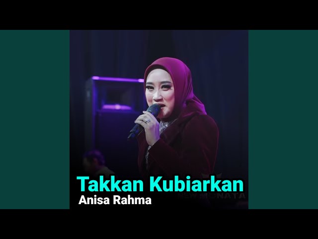 Takkan Kubiarkan class=