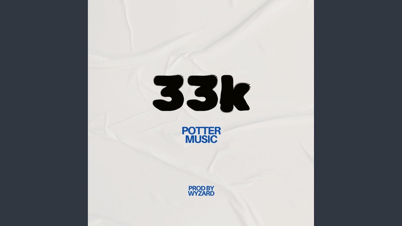 33K (feat. WYZARD)