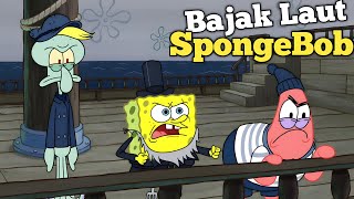 Kisah Bajak Laut SpongeBob Patrick Dan Squidward ❗️Alur Cerita Kartun SpongeBob