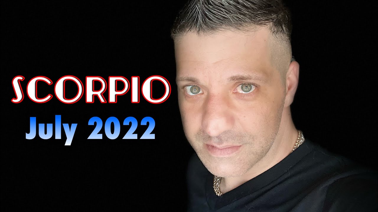 SCORPIO ♏️ WHAT YOU NEED TO KNOW RIGHT NOW | HOROSCOPE TAROT - July 2022