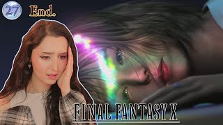 Ending.. CRYING - Final Fantasy X - Part 27