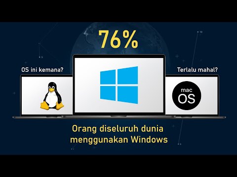Kenapa Windows banyak yang pakai? Kemana Linux? MacOS mahal?