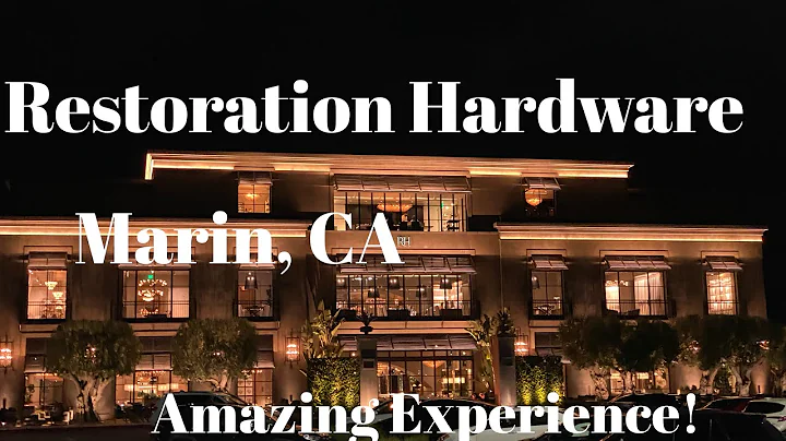 Restoration Hardware Store/Restaurant in Marin, CA, AMAZING EXPERIENCE #rhmarin #restorationhardware