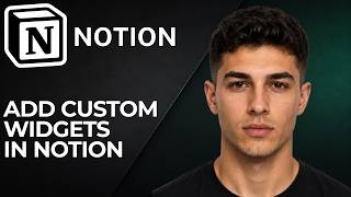 How to Add Custom Widgets in Notion (2026 Step-by-Step Beginner Tutorial)