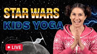 Star Wars Kids Yoga - Saturday Morning Yoga - LIVE! 🔴