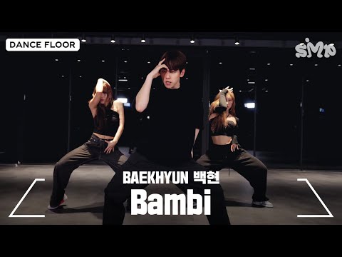 BAEKHYUN 백현 ‘Bambi’ Dance Practice