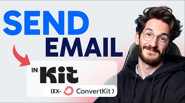 How to SEND AN EMAIL in ConvertKit (Step by Step) 2025