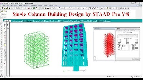 Single Column Building Design by STAAD Pro V8i Software