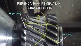 Download Lagu MERENCANAKAN PEMBUATAN RODA GIGI HELIX / PLAN for MAKING HELICAL GEAR MP3
