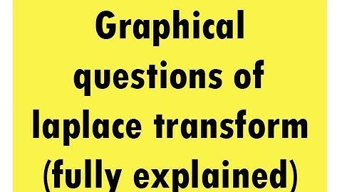 Graphical problems of Laplace transform in (Urdu/Hindi) Lecture#04