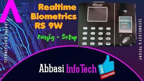 Realtime Attendence Biometrics RS 9W, initial setup Guide Part-1