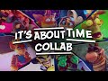 It's About Time Collab