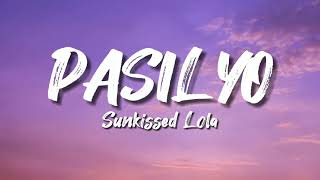 Pasilyo - Sunkissed Lola (Lyrics)