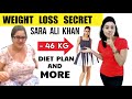 FINALLY Sara Ali Khan Weight Loss SECRET REVEALED 😮 46 Kgs Shocking Transformation Diet Plan -Review