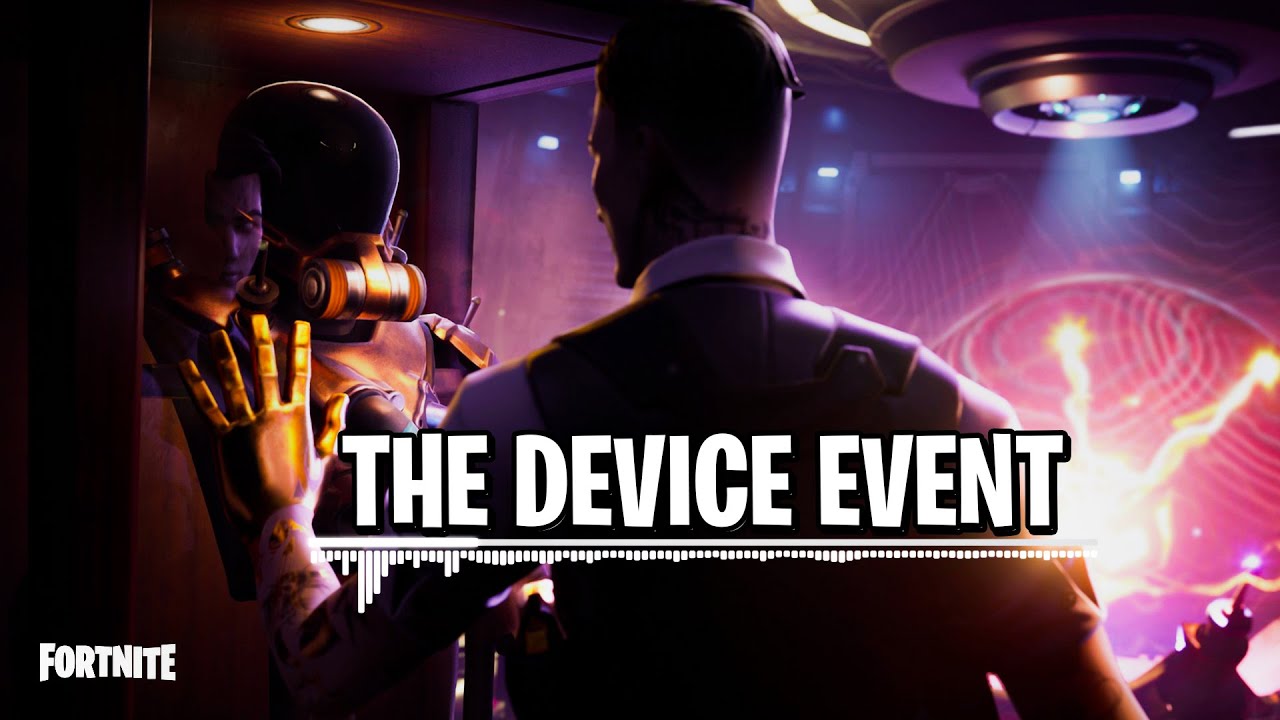 Fortnite The Device Event Music.! (Background Music)