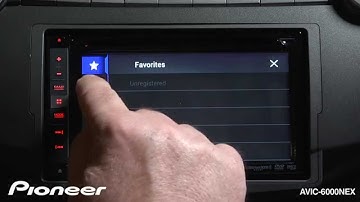 How To - AVIC-6000NEX - Use The Favorites Menu