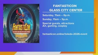 Fantasticon: What to expect at the pop culture comic con in downtown Toledo | Good Day on WTOL 11