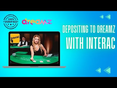 Depositing/Withdrawing  to Dreamz Casino with Interac thumbnail