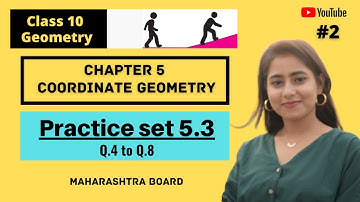 Class 10 Chp 5 Coordinate Geometry | Practice set 5.3 (Q.4 to Q.8) | Slope of the line| #2