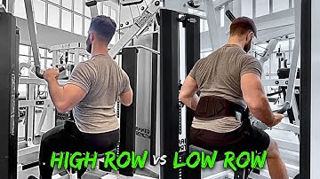 Machine High Row vs Low Row Form & Muscles Worked